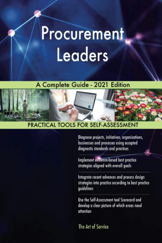 Procurement Leaders A Complete Guide - 2021 Edition