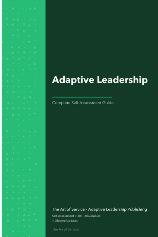 Adaptive Leadership A Complete Guide