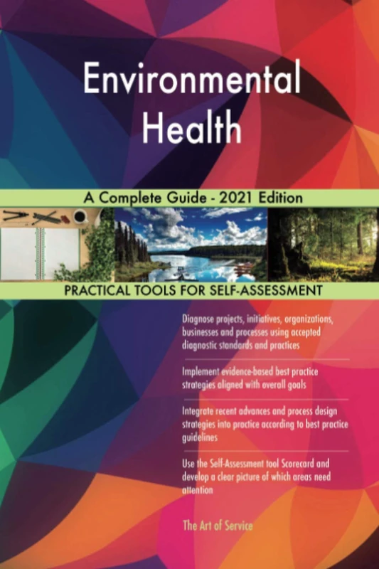 Environmental Health A Complete Guide - 2021 Edition - Image 1