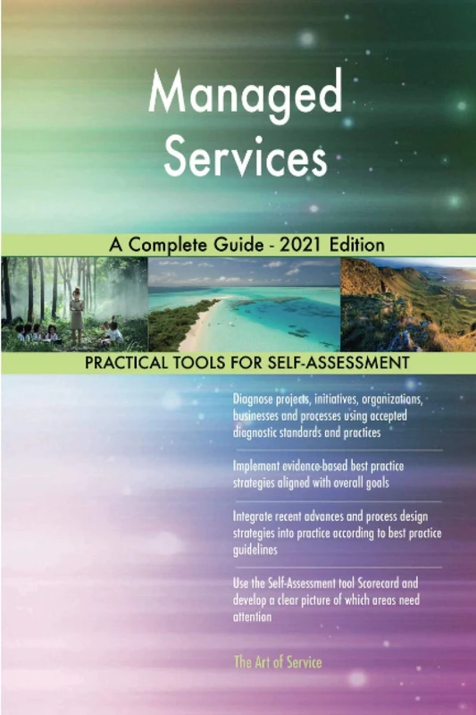 Managed Services A Complete Guide - 2021 Edition
