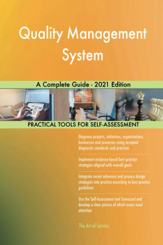 Quality Management System A Complete Guide - 2021 Edition