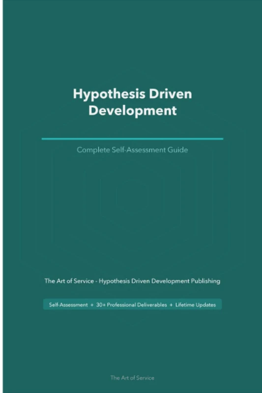 Hypothesis Driven Development A Complete Guide