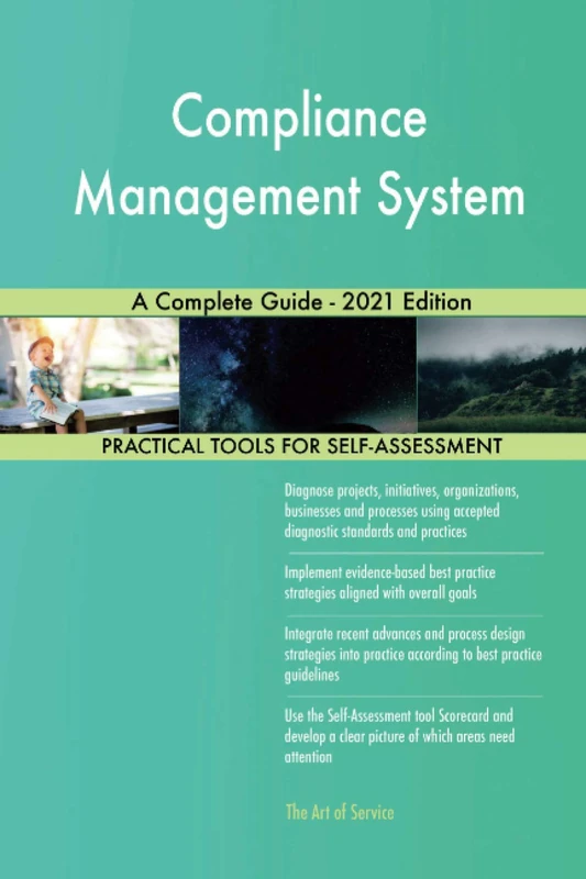 Compliance Management System A Complete Guide - 2021 Edition