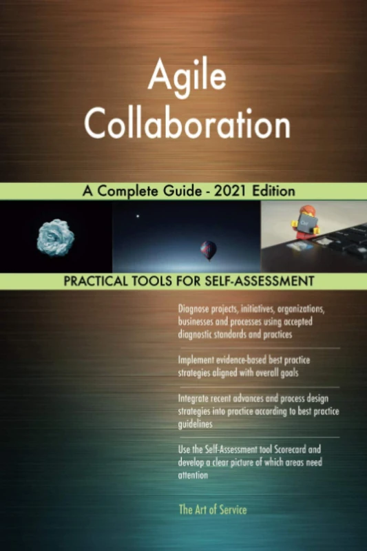 Agile Collaboration A Complete Guide - 2021 Edition - Image 1