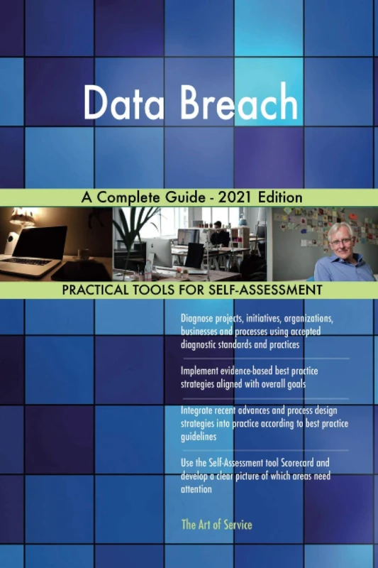 Data Breach A Complete Guide - 2021 Edition