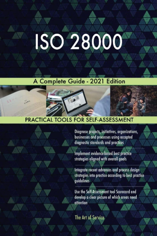 ISO 28000 A Complete Guide - 2021 Edition