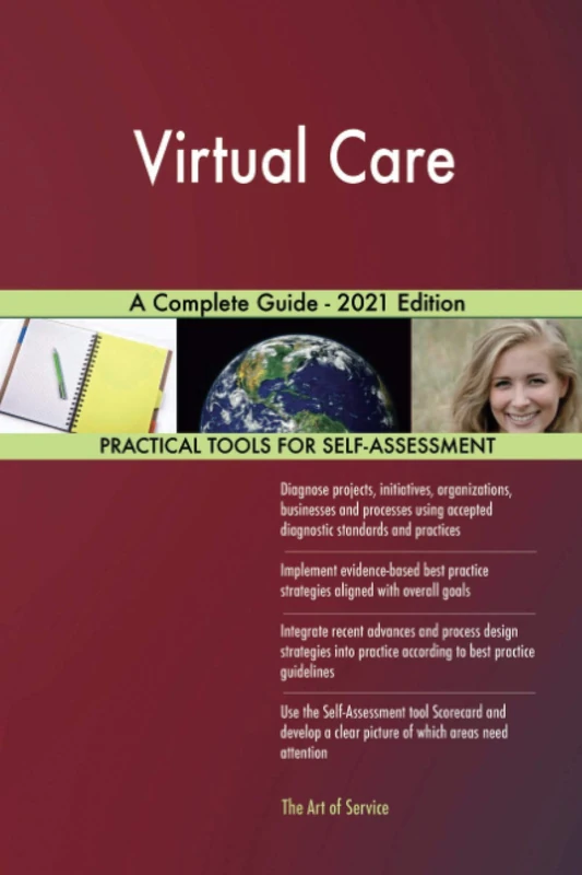Virtual Care A Complete Guide - 2021 Edition - Image 1