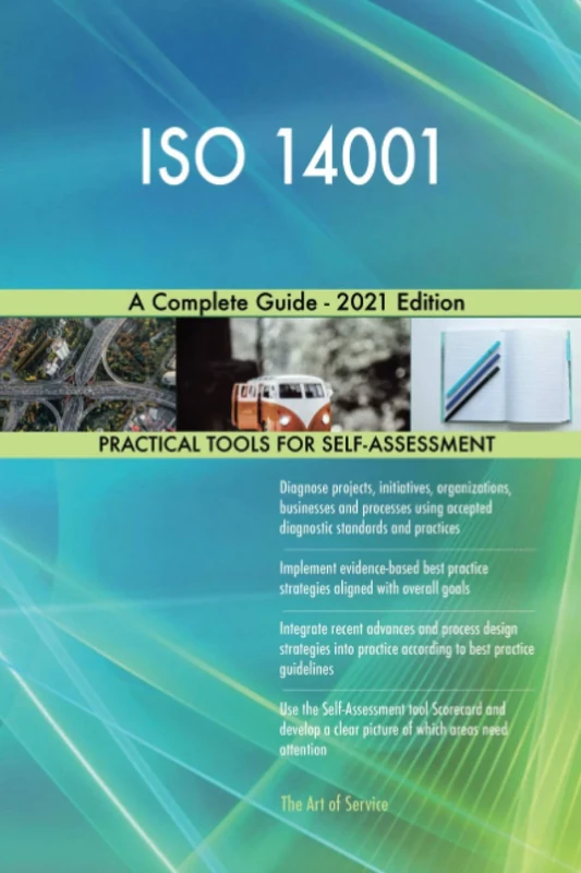 ISO 14001 A Complete Guide - 2021 Edition