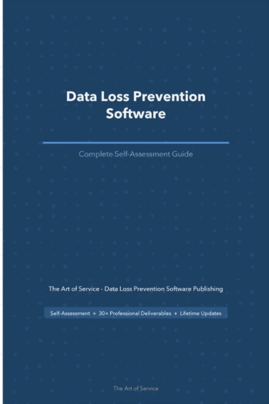 Data Loss Prevention Software A Complete Guide