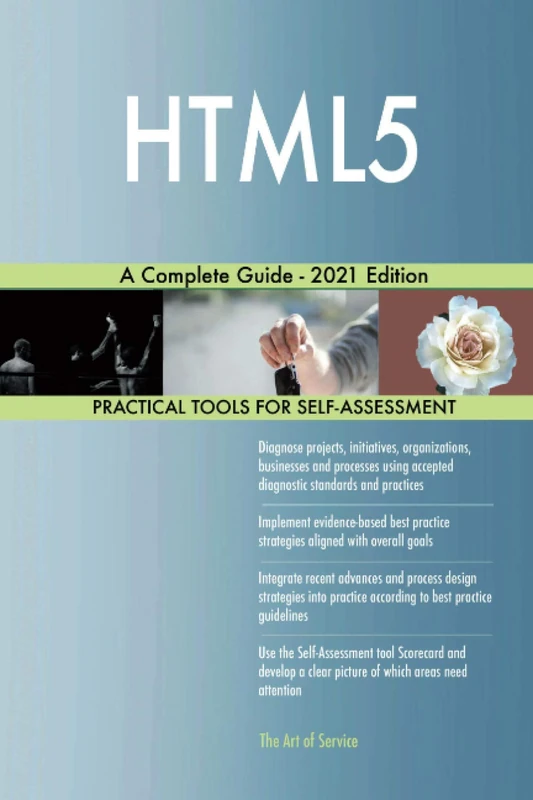 HTML5 A Complete Guide - 2021 Edition