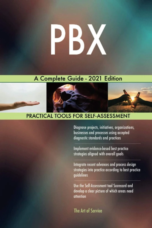 PBX A Complete Guide - 2021 Edition