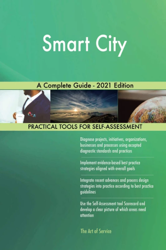 Smart City A Complete Guide - 2021 Edition