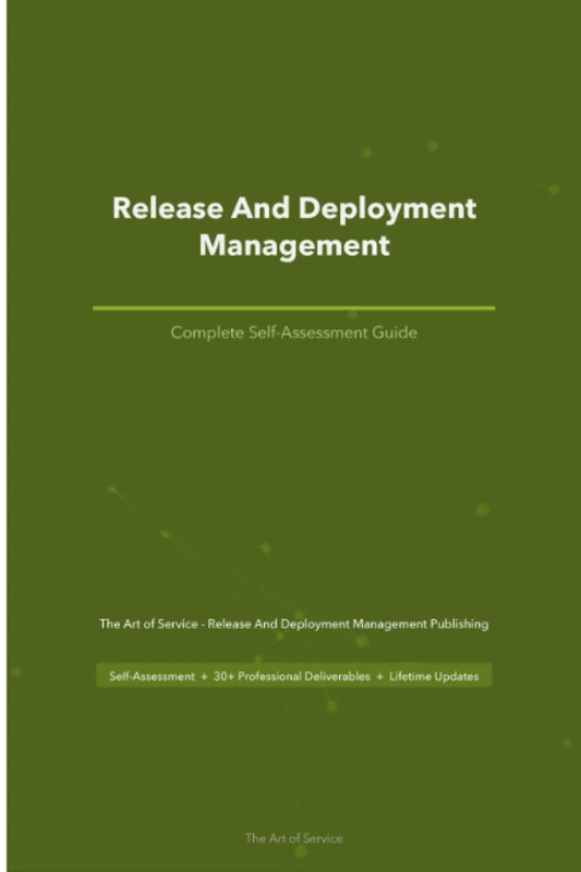 Release And Deployment Management A Complete Guide
