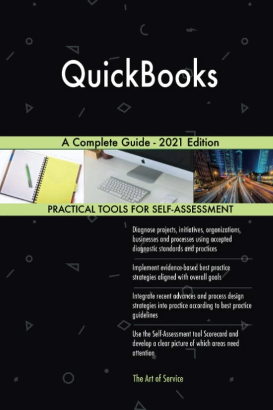 QuickBooks A Complete Guide - 2021 Edition