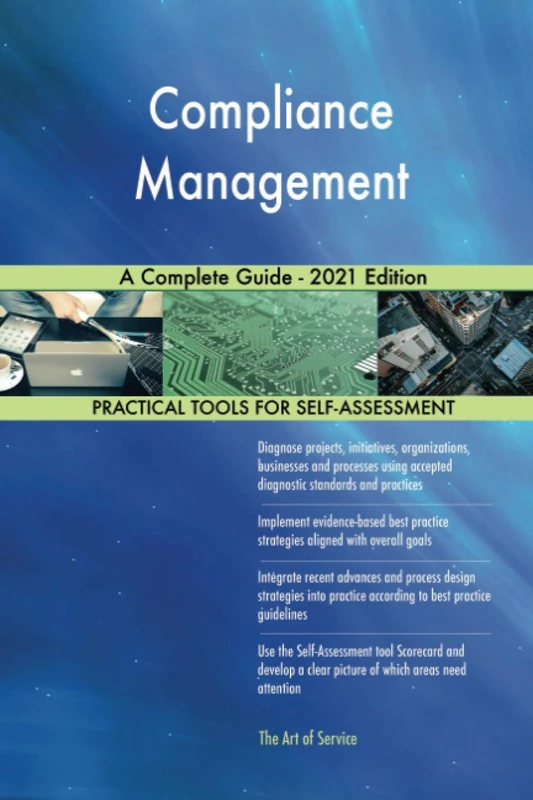 Compliance Management A Complete Guide - 2021 Edition - Image 1