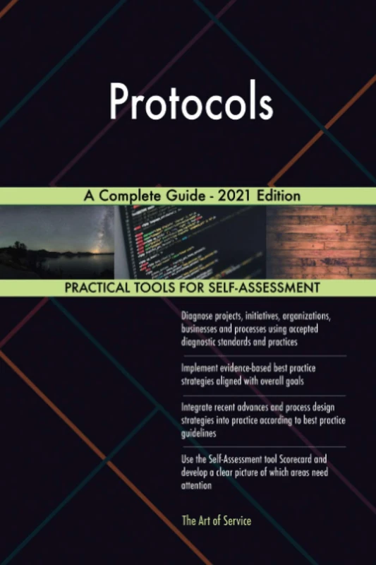 Protocols A Complete Guide - 2021 Edition