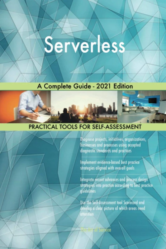 Serverless A Complete Guide - 2021 Edition - Image 1