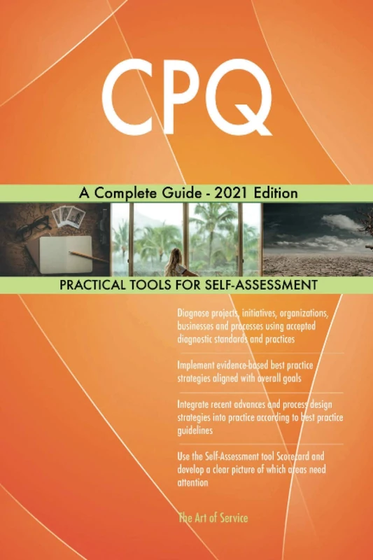 CPQ A Complete Guide - 2021 Edition