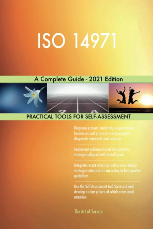 ISO 14971 A Complete Guide - 2021 Edition