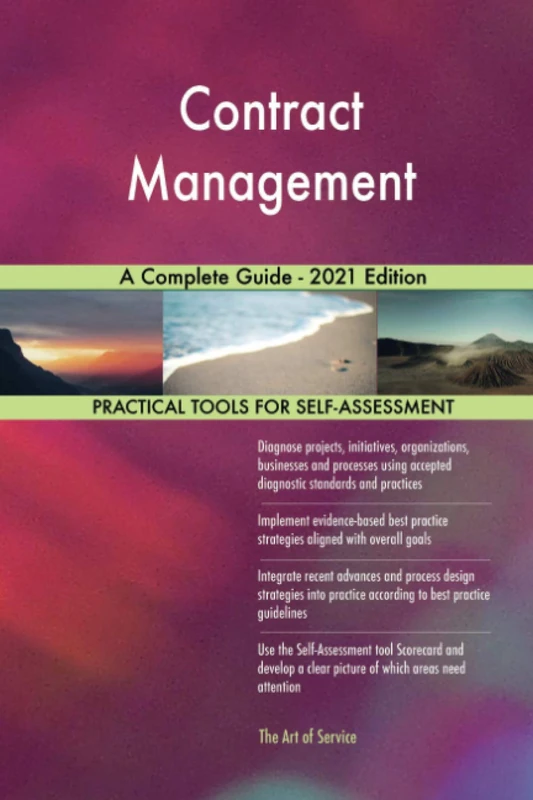 Contract Management A Complete Guide - 2021 Edition