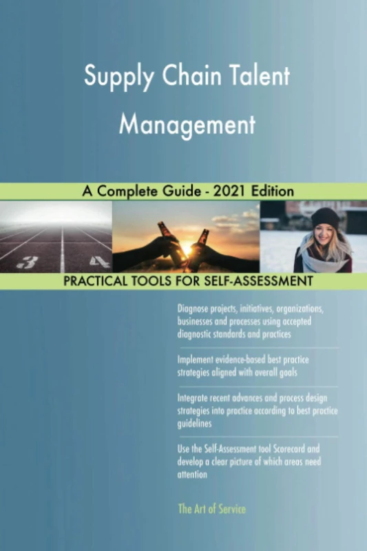 Supply Chain Talent Management A Complete Guide - 2021 Edition - Image 1