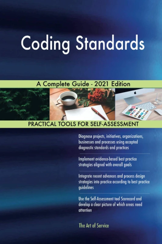 Coding Standards A Complete Guide - 2021 Edition