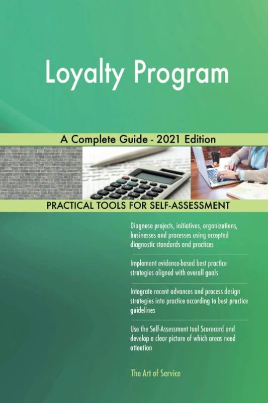 Loyalty Program A Complete Guide - 2021 Edition