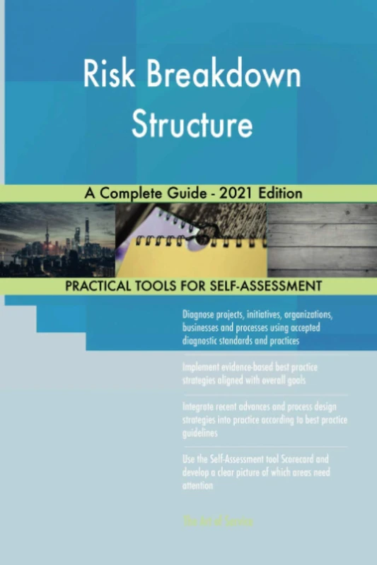 Risk Breakdown Structure A Complete Guide - 2021 Edition