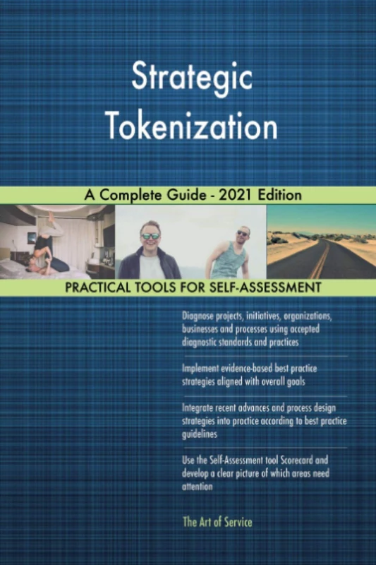 Strategic Tokenization A Complete Guide - 2021 Edition
