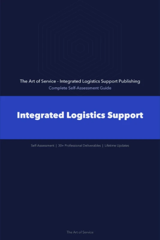 Integrated Logistics Support A Complete Guide