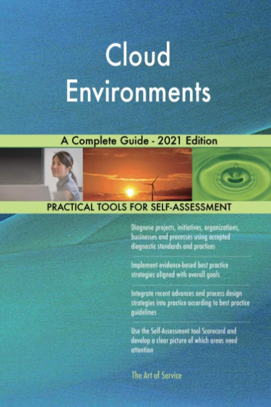 Cloud Environments A Complete Guide - 2021 Edition