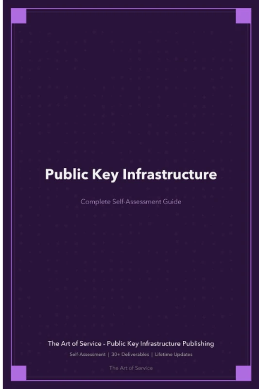 Public Key Infrastructure A Complete Guide