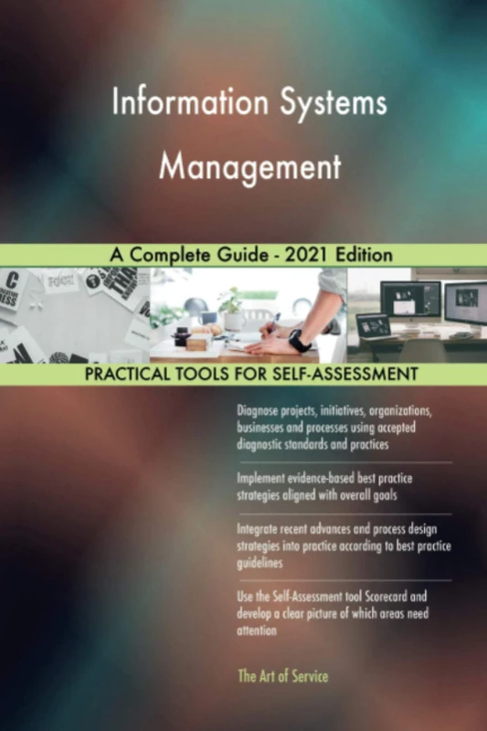 Information Systems Management A Complete Guide - 2021 Edition - Image 1