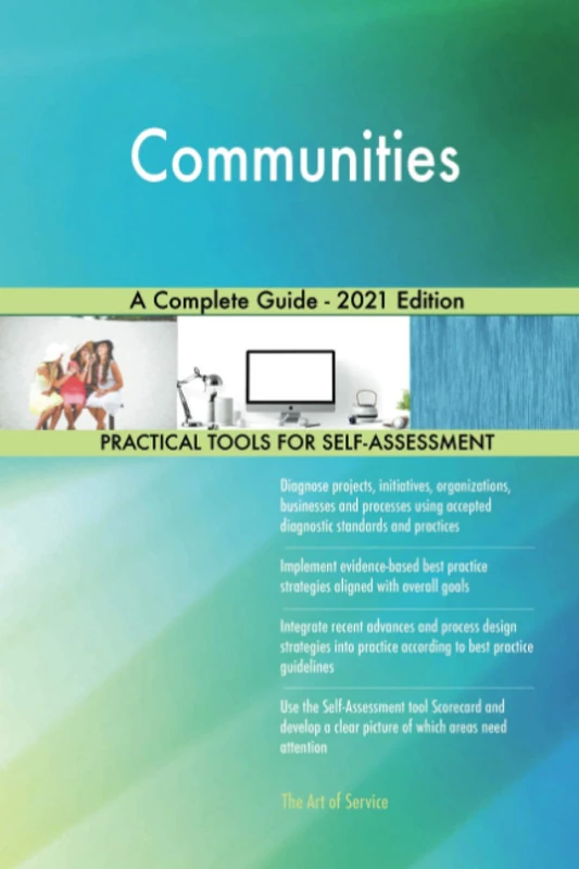 Communities A Complete Guide - 2021 Edition
