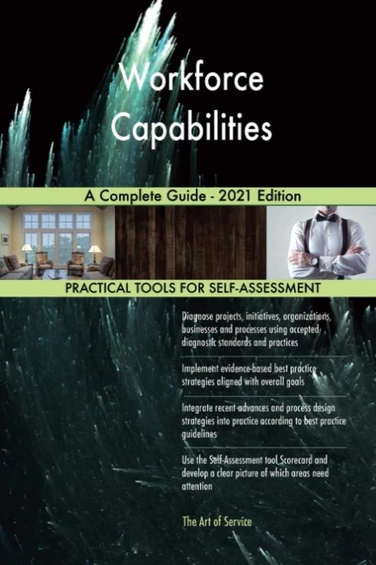 Workforce Capabilities A Complete Guide - 2021 Edition - Image 1