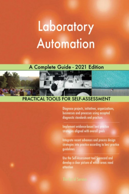 Laboratory Automation A Complete Guide - 2021 Edition