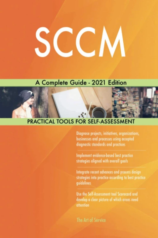 SCCM A Complete Guide - 2021 Edition
