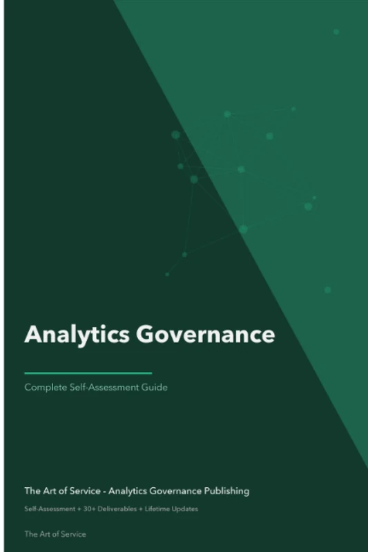 Analytics Governance A Complete Guide