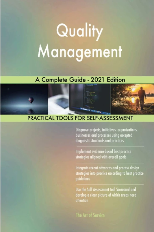 Quality Management A Complete Guide - 2021 Edition