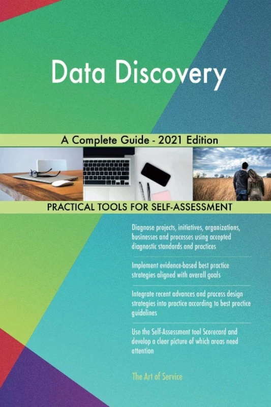Data Discovery A Complete Guide - 2021 Edition