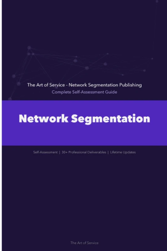 Network Segmentation A Complete Guide - Image 1