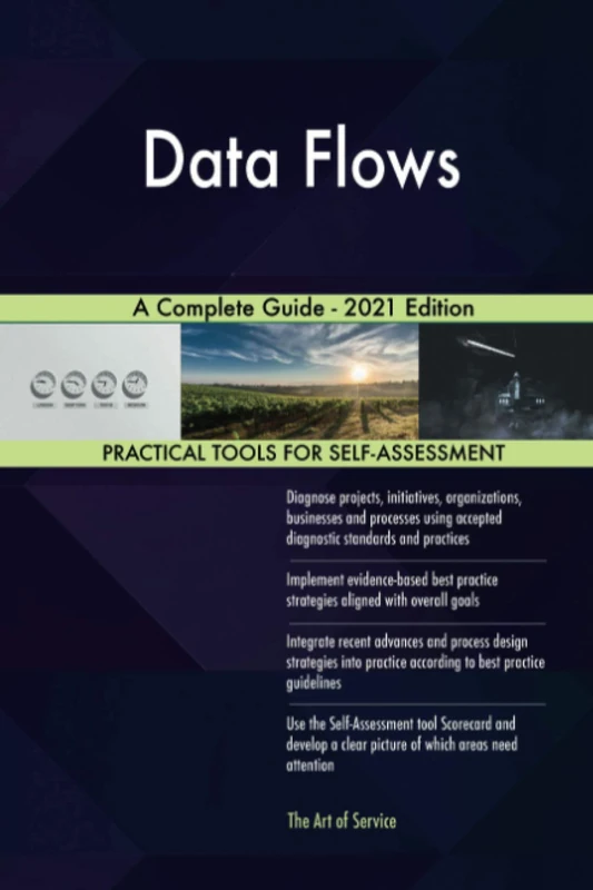 Data Flows A Complete Guide - 2021 Edition