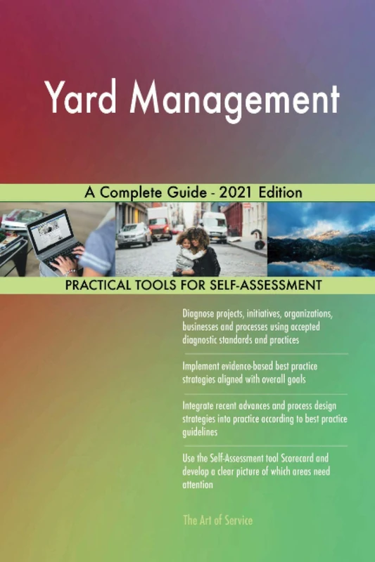 Yard Management A Complete Guide - 2021 Edition