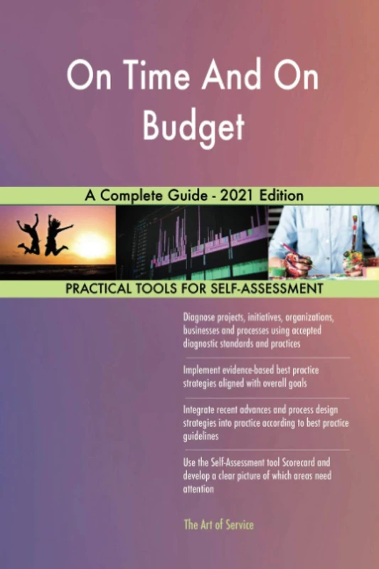 On Time And On Budget A Complete Guide - 2021 Edition - Image 1