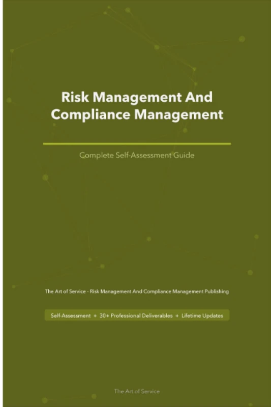 Risk Management And Compliance Management A Complete Guide