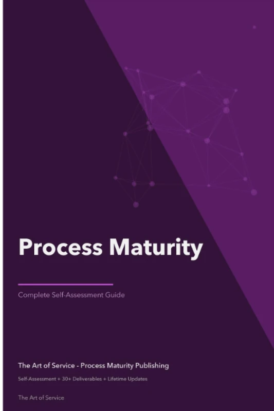 Process Maturity A Complete Guide