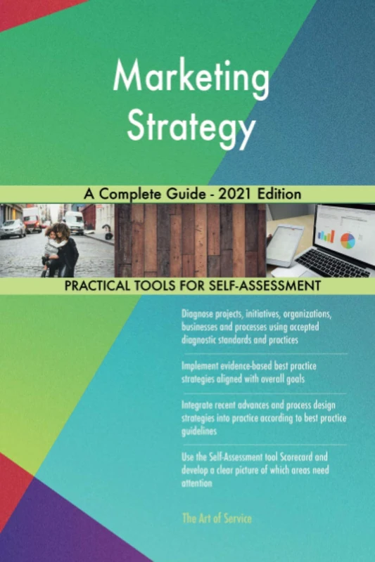 Marketing Strategy A Complete Guide - 2021 Edition - Image 1