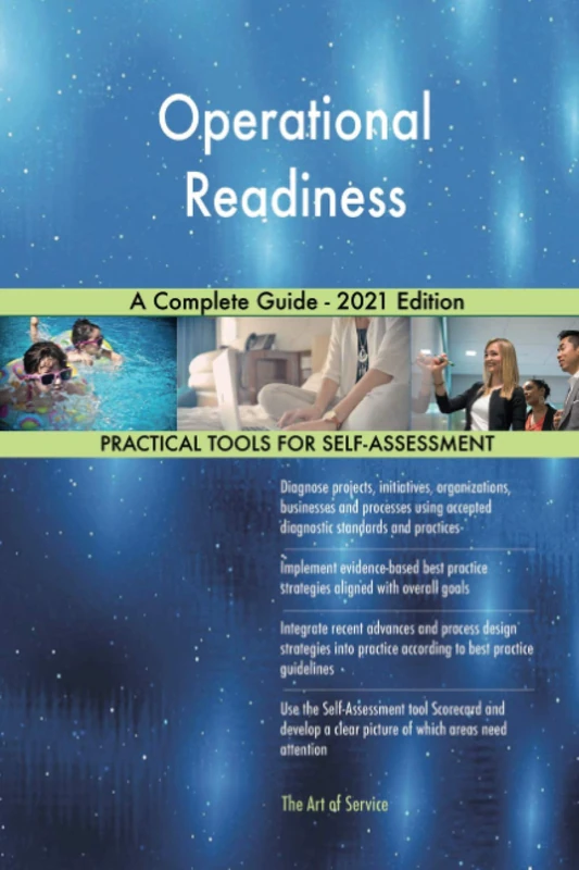 Operational Readiness A Complete Guide - 2021 Edition