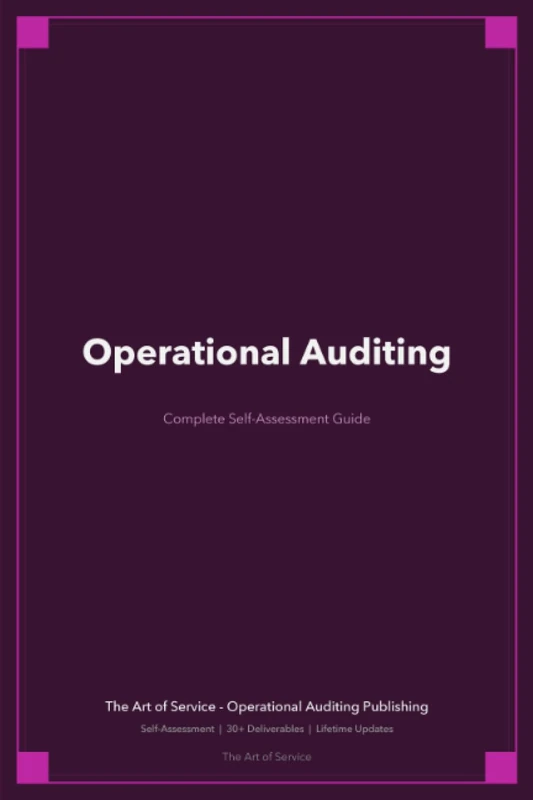 Operational Auditing A Complete Guide