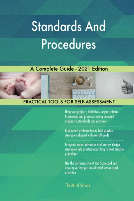 Standards And Procedures A Complete Guide - 2021 Edition